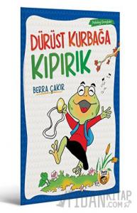 Dürüst Kurbağa Kıpırık
