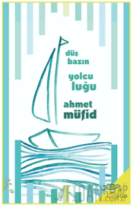 Düşbazın Yolculuğu