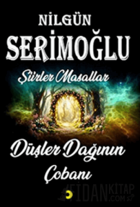 Düşler Dağının Çobanı