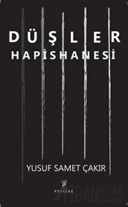 Düşler Hapishanesi