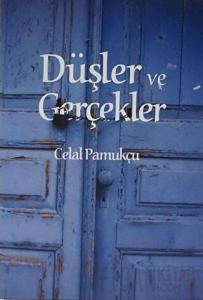 Düşler ve Gerçekler