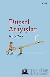 Düşsel Arayışlar