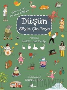 Düşün, Söyle, Çiz, Boya
