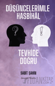Düşüncelerimle Hasbihal