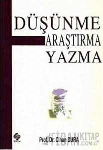 Düşünme Araştırma Yazma