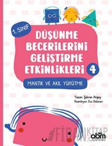 Düşünme Becerilerini Geliştirme Etkinlikleri 4