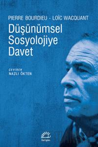 Düşünümsel Sosyolojiye Davet