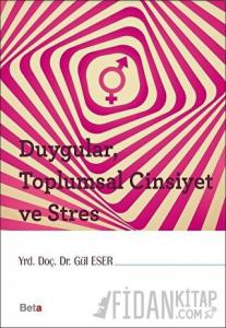 Duygular, Toplumsal Cinsiyet ve Stres