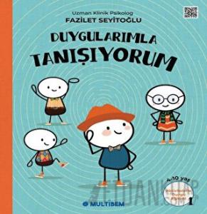 Duygularımla Tanışıyorum