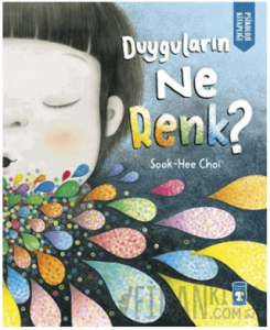 Duyguların Ne Renk?