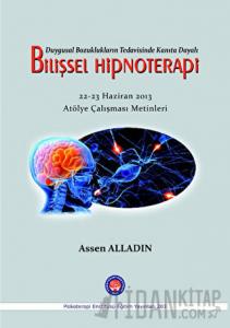 Duygusal Bozuklukların Tedavisinde Kanıta Dayalı Bilişsel Hipnoterapi