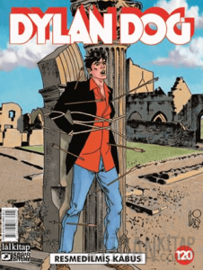 Dylan Dog Sayı 120 - Resmedilmiş Kabus