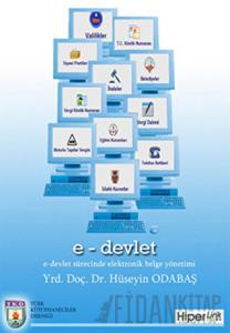 E-Devlet Sürecinde Elektronik Belge Yönetimi