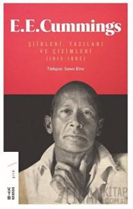 E. E. Cummings Şiirleri, Yazıları ve Çizimleri (1913-1962)