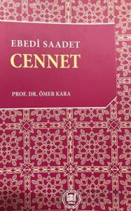 Ebedi Saadet Cennet