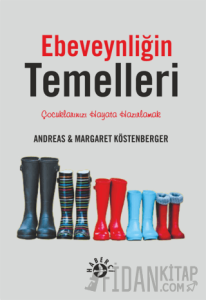 Ebeveynliğin Temelleri