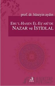 Ebu’l-Hasen El-Eş’ari’de Nazar ve İstidlal