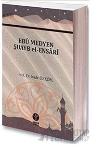 Ebu Medyen Şuayb El-Ensari
