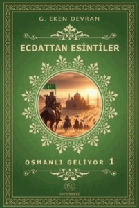 Ecdattan Esintiler (Ciltli)