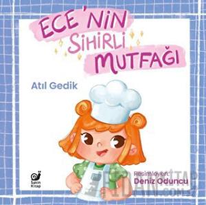 Ece’nin Sihirli Mutfağı