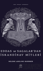Eddas ve Sagalar’dan İskandinav Mitleri