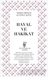 Edebi ve Ebedi Aşklar : Hayal ve Hakikat