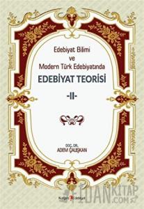 Edebiyat Bilimi Ve Modern Türk Edebiyatında Edebiyat Teorisi 2