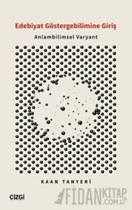 Edebiyat Göstergebilimine Giriş - Anlambilimsel Varyant
