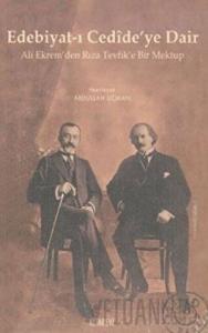 Edebiyat-ı Cedide’ye Dair