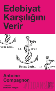 Edebiyat Karşılığını Verir