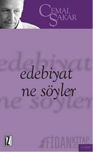 Edebiyat Ne Söyler