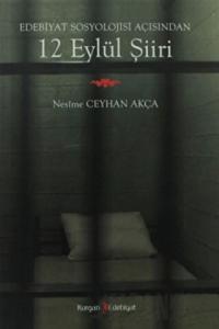 Edebiyat Sosyolojisi Açısından 12 Eylül Şiiri