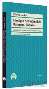 Edebiyat Sözlüğündeki Uydurma Tabirler