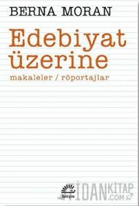 Edebiyat Üzerine