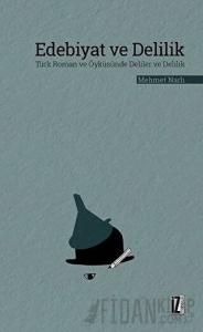 Edebiyat ve Delilik