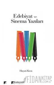 Edebiyat ve Sinema Yazıları