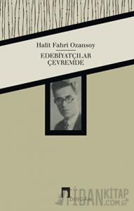 Edebiyatçılar Çevremde