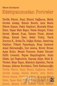 Edebiyatımızdan Portreler