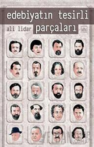 Edebiyatın Tesirli Parçaları