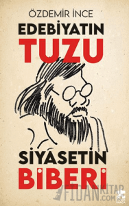 Edebiyatın Tuzu Siyasetin Biberi