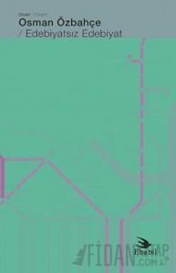 Edebiyatsız Edebiyat