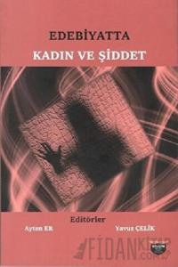 Edebiyatta Kadın ve Şiddet