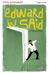 Edward Said - Eğitim Üzerine