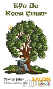 Efe ile Koca Çınar