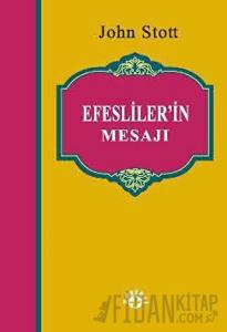 Efesliler’in Mesajı