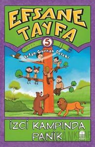 Efsane Tayfa 5 - İzci Kampında Panik
