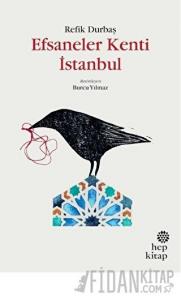 Efsaneler Kenti İstanbul