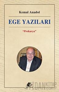 Ege Yazıları "Prekarya"