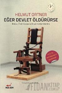 Eğer Devlet Öldürürse