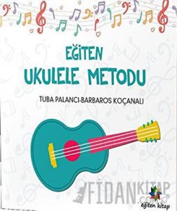 Eğiten Ukulele Metodu